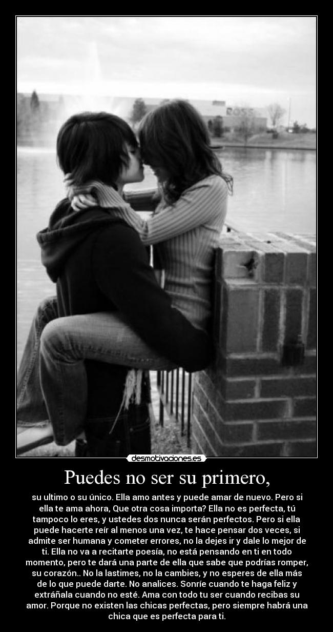 Puedes no ser su primero, -