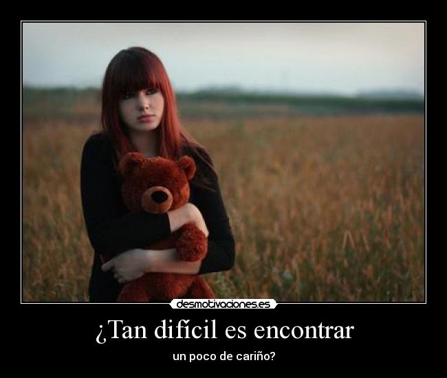 ¿Tan difícil es encontrar -