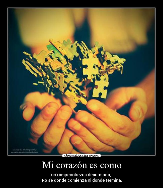 Mi corazón es como -