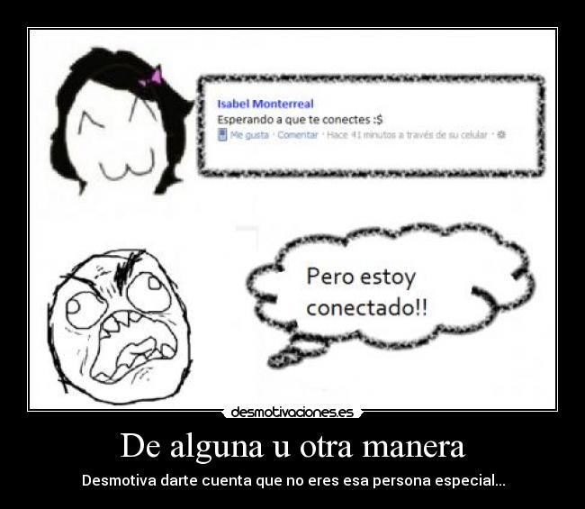 De alguna u otra manera -