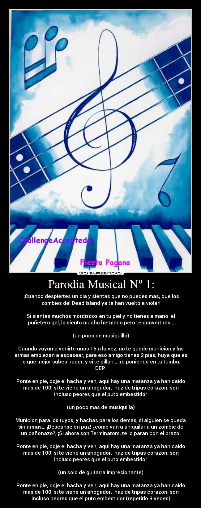 carteles primer cartel parodias musicales cambio viene mal desmotivaciones