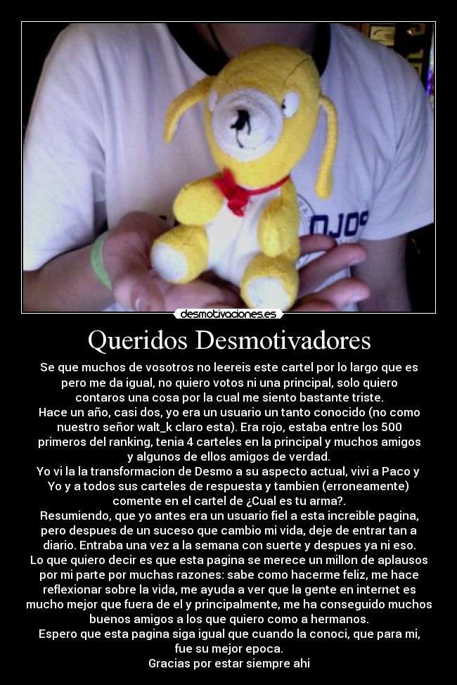 Queridos Desmotivadores - 