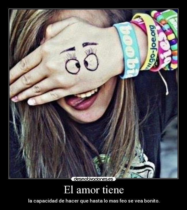 El amor tiene - 