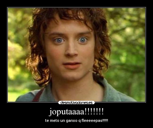 joputaaaa!!!!!!! -