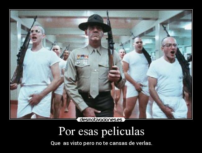 Por esas peliculas -