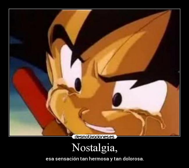 carteles nostalgia goku dragonball desmotivaciones