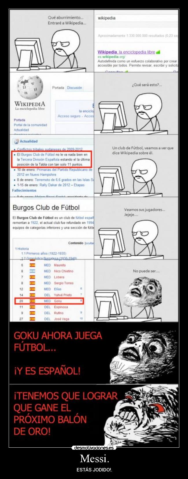 Messi. - ESTÁS JODIDO!.