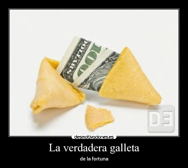 La verdadera galleta - de la fortuna