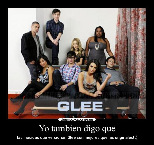 Yo tambien digo que -