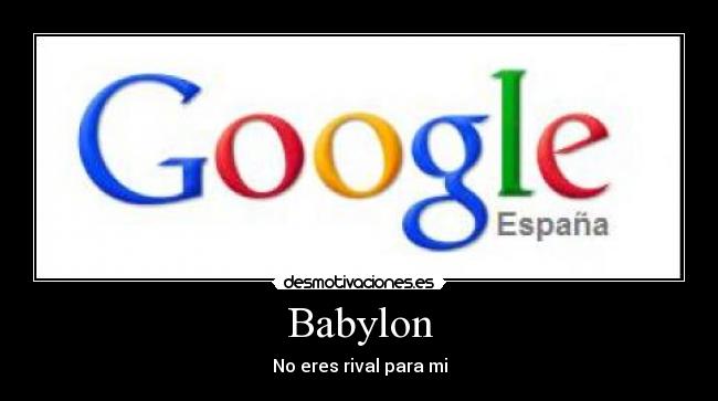 Babylon - No eres rival para mi