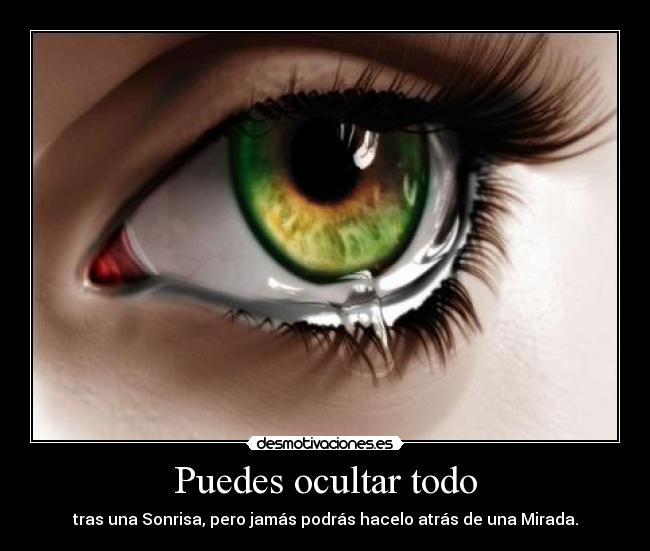 carteles todo sonrisa ocultar mirada desmotivaciones