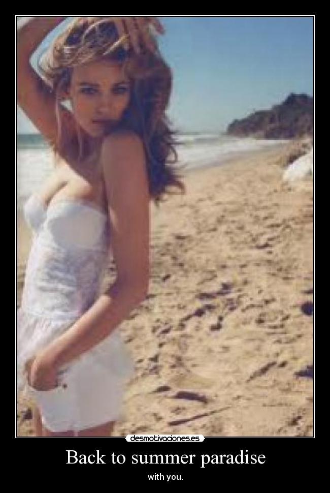 Back to summer paradise -