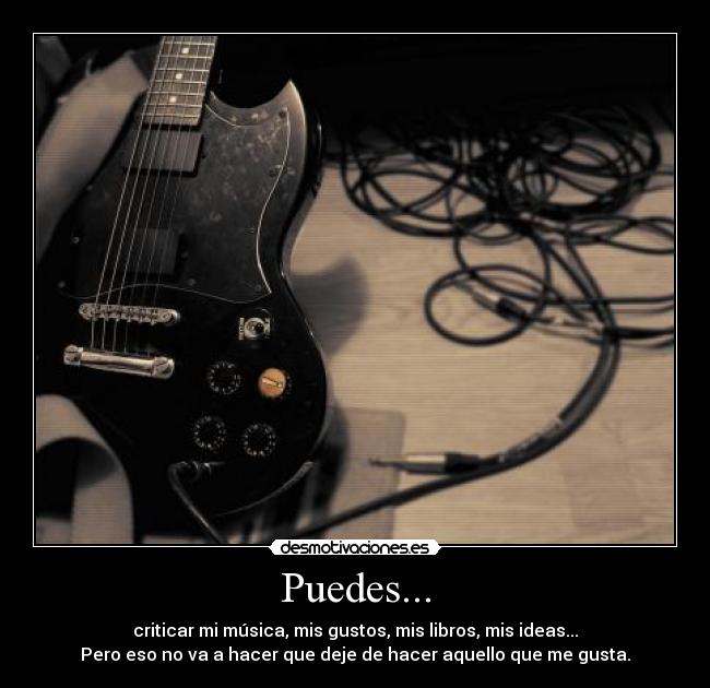 Puedes... -