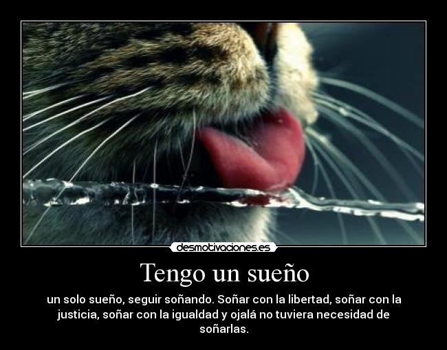Tengo un sueño -