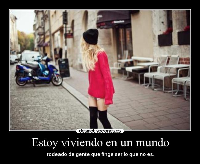 Estoy viviendo en un mundo - 