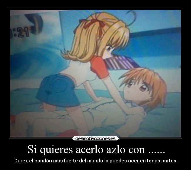 Si quieres acerlo azlo con ...... - 