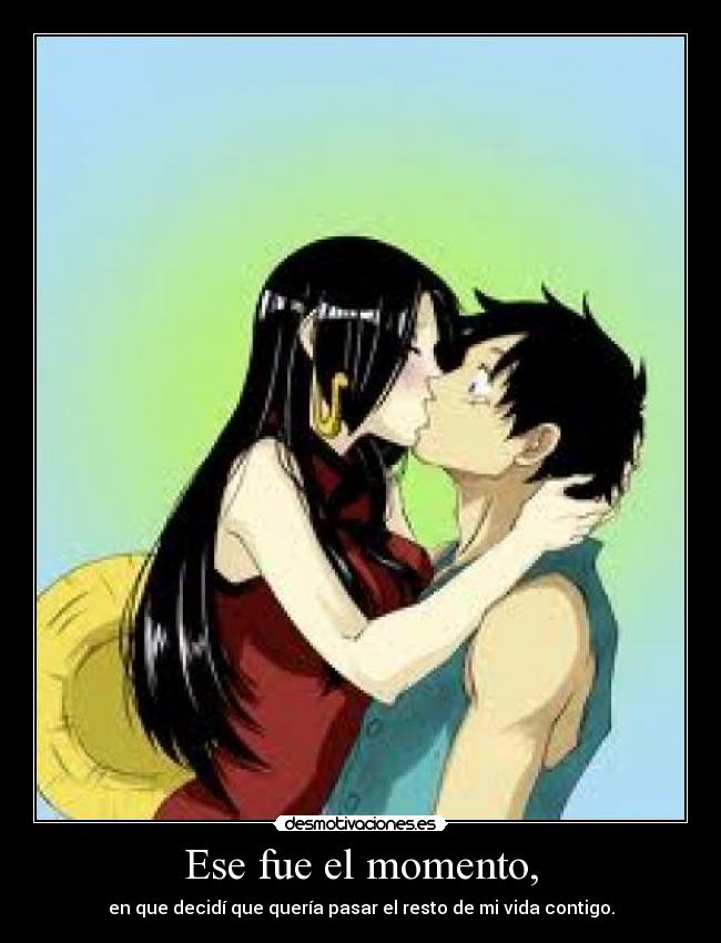 Ese fue el momento, - 