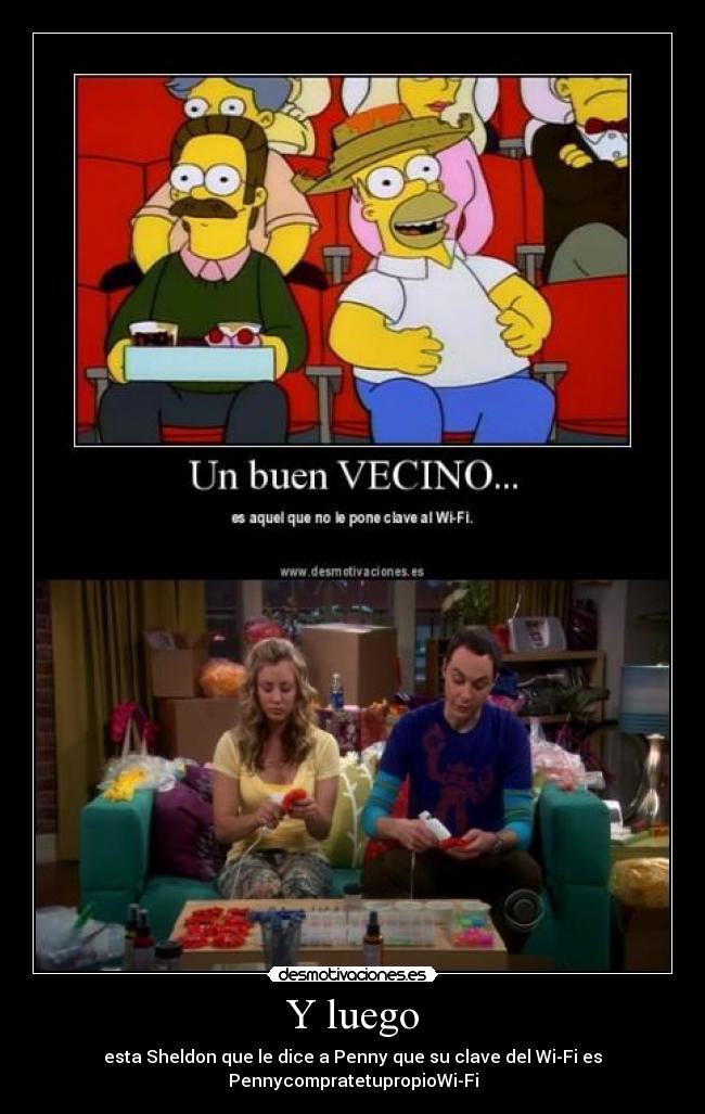 carteles sheldon cooper sus tretas desmotivaciones
