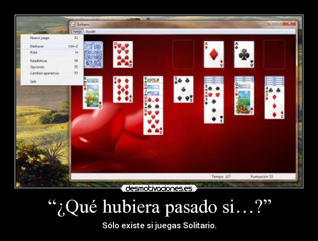 “¿Qué hubiera pasado si…?” - 