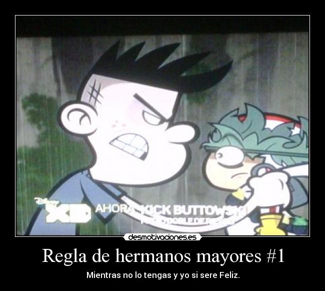 Regla de hermanos mayores #1 - 