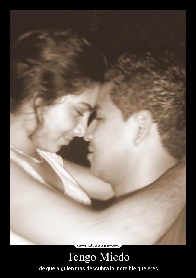 Tengo Miedo - 