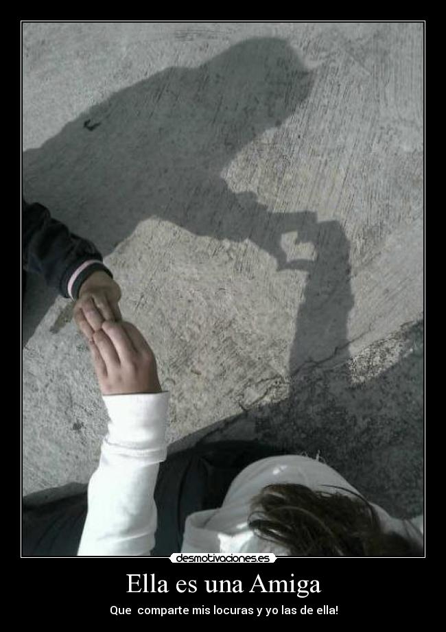 Ella es una Amiga -