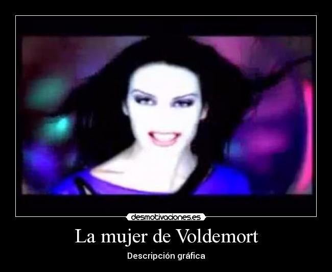La mujer de Voldemort -