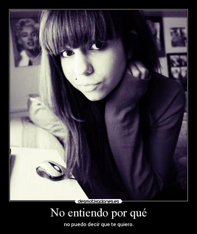 No entiendo por qué - 