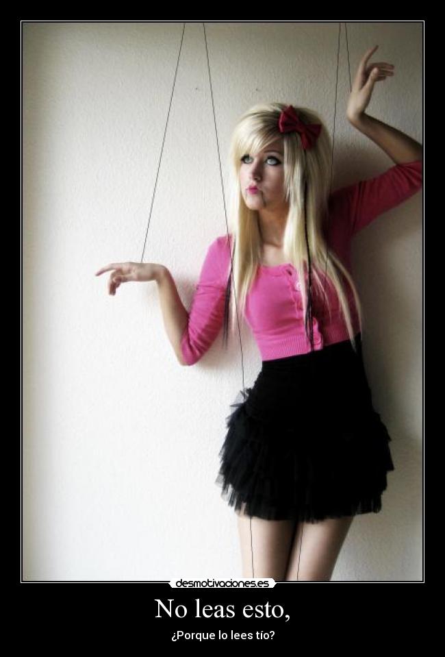 No leas esto, - 