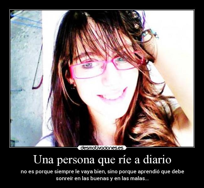 Una persona que ríe a diario - 
