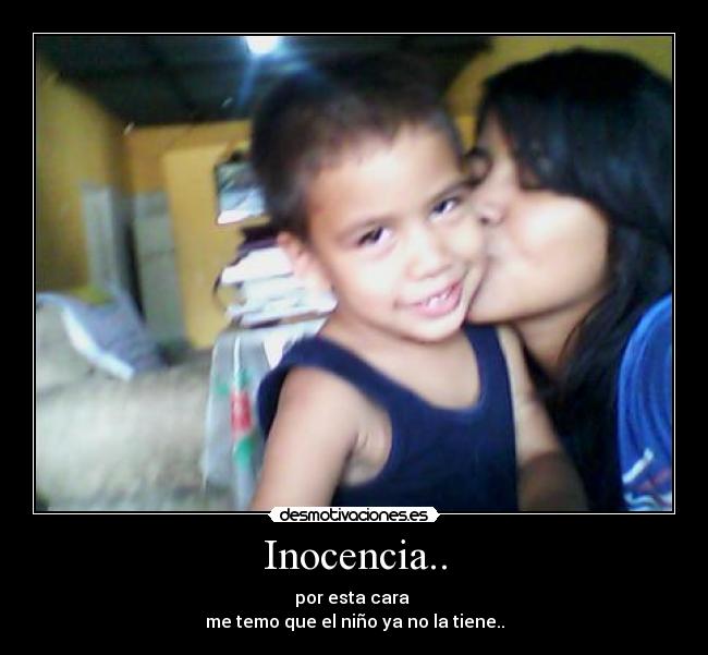 Inocencia.. -