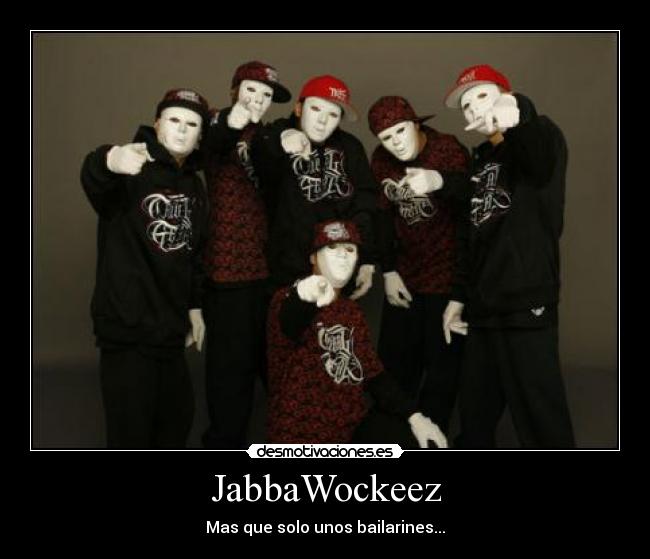 JabbaWockeez -