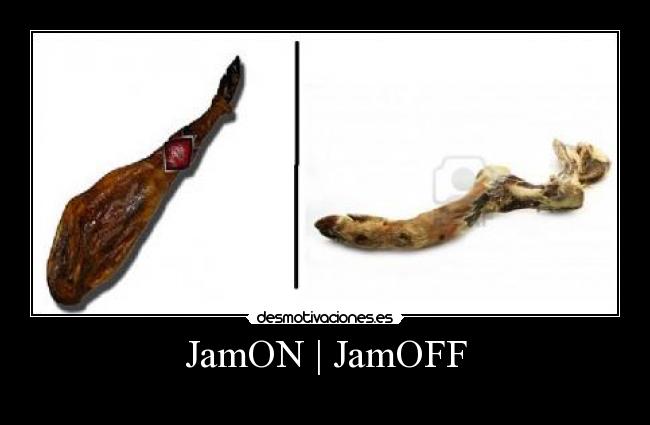 JamON | JamOFF - 