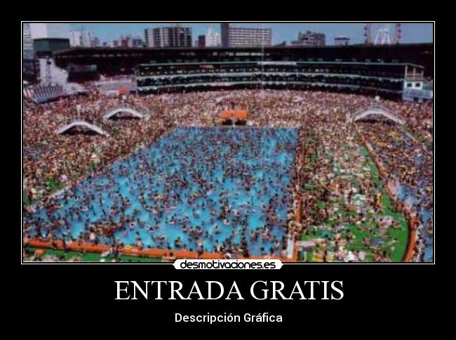 ENTRADA GRATIS -