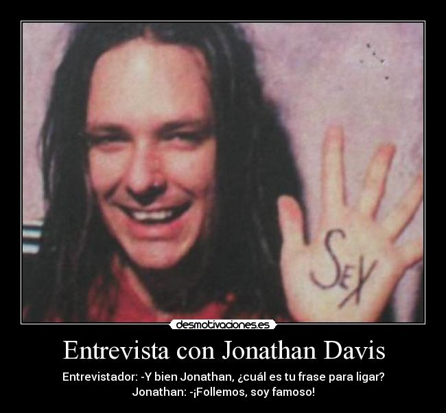 Entrevista con Jonathan Davis -