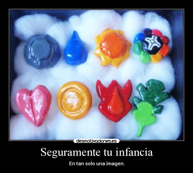 Seguramente tu infancia - En tan solo una imagen.