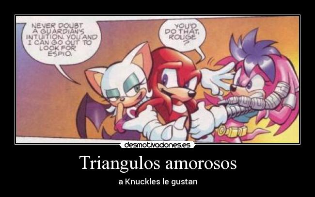 Triangulos amorosos -