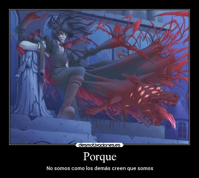 Porque - No somos como los demás creen que somos