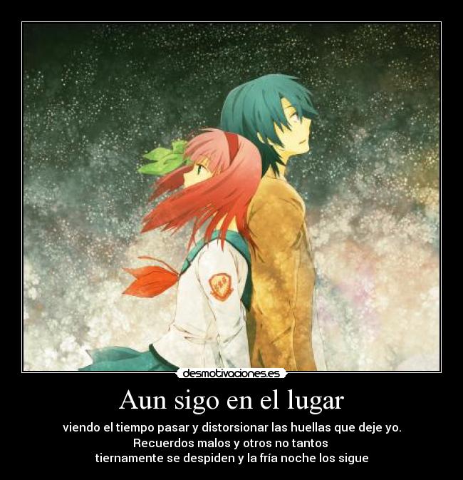 Aun sigo en el lugar -