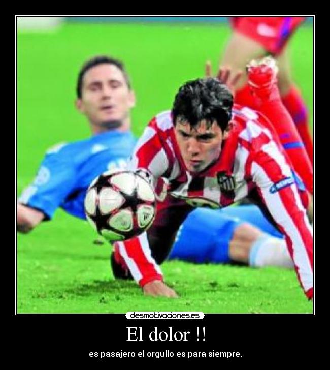 El dolor !! -