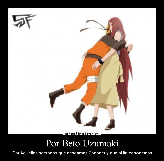 Por Beto Uzumaki -