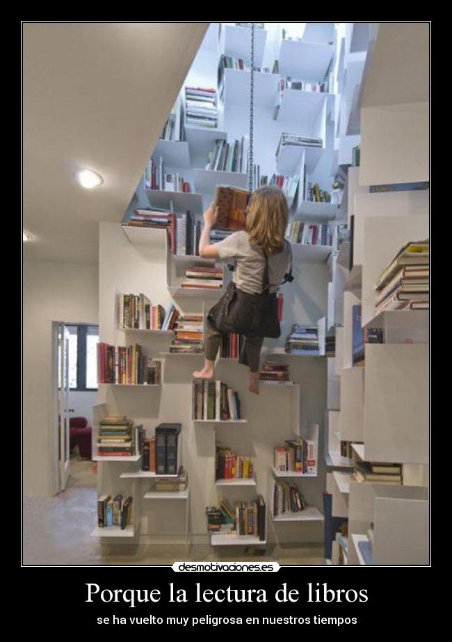 Porque la lectura de libros - se ha vuelto muy peligrosa en nuestros tiempos