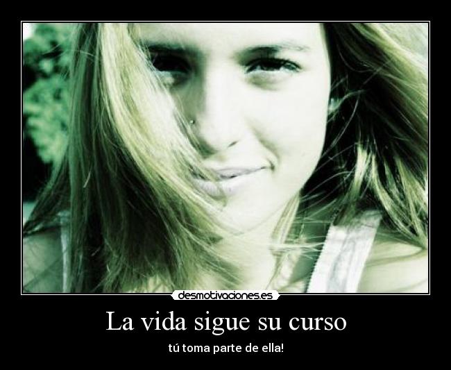 carteles vida jenny33 desmotivaciones