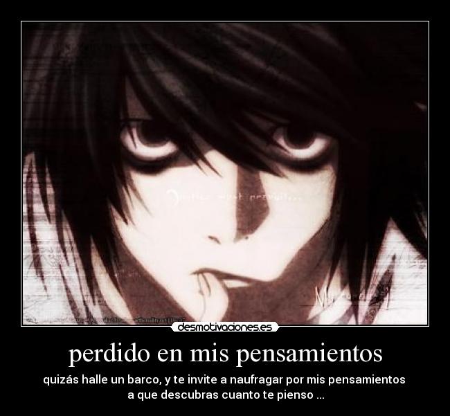 perdido en mis pensamientos -