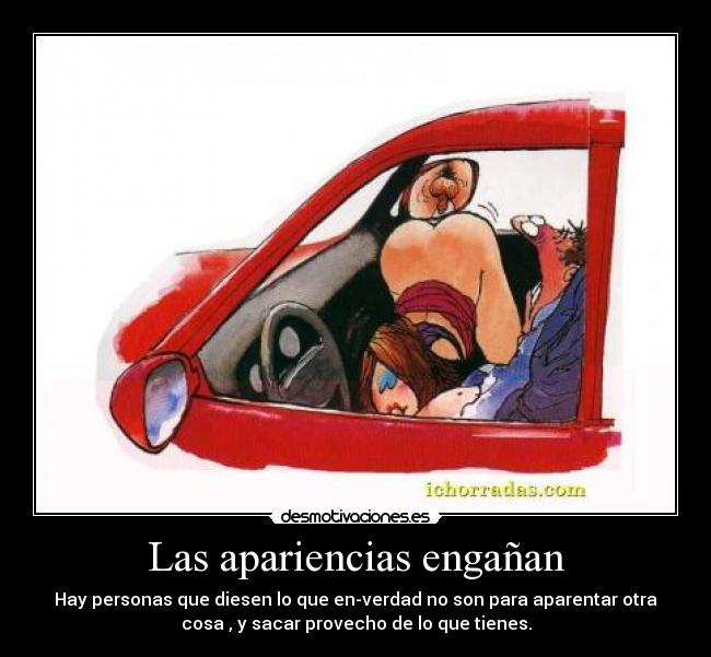 Las apariencias engañan - 