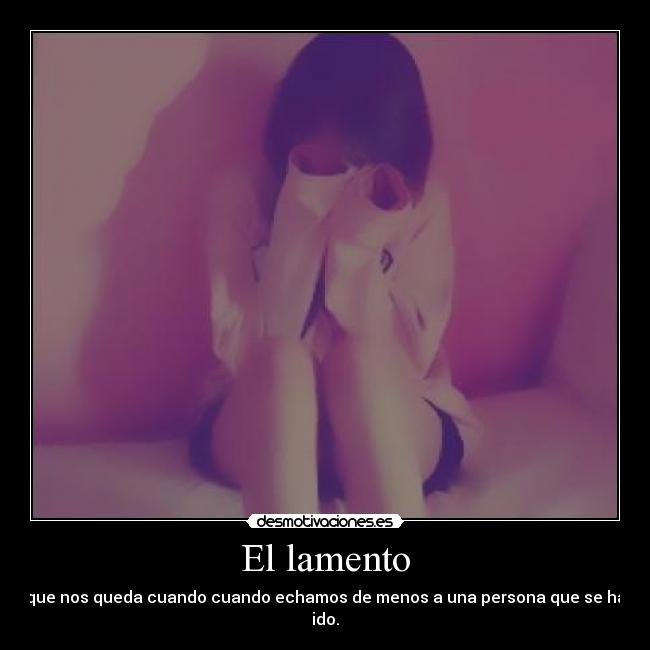El lamento -