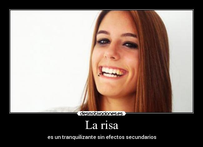 carteles risa risa efectos secundarios sonrisa tranquilizante desmotivaciones