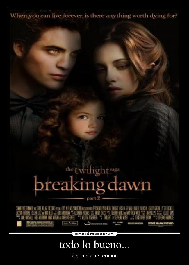 todo lo bueno... - algun dia se termina