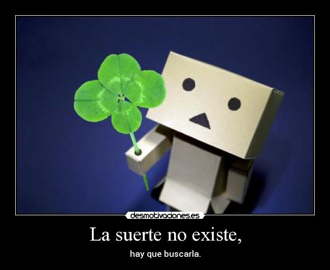 carteles suerteigualalamor desmotivaciones