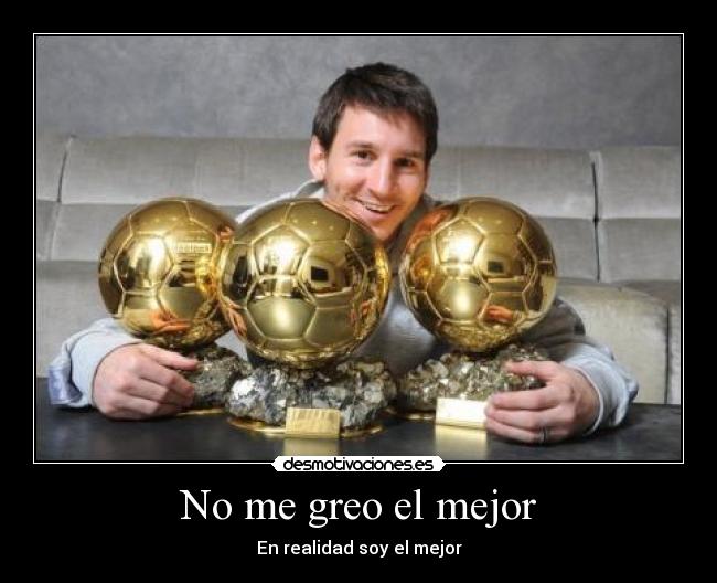 No me greo el mejor - 